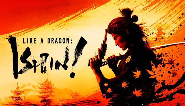 Like a Dragon: Ishin - PC/Steam