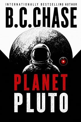 Planet Pluto eBook, CHASE, B.C., Amazon.co.uk Kindle Store