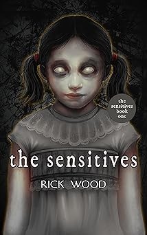 The Sensitives: A Demonic Paranormal Horror