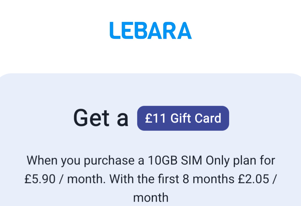 Lebara 10GB monthly SIM + Free £11 gift card