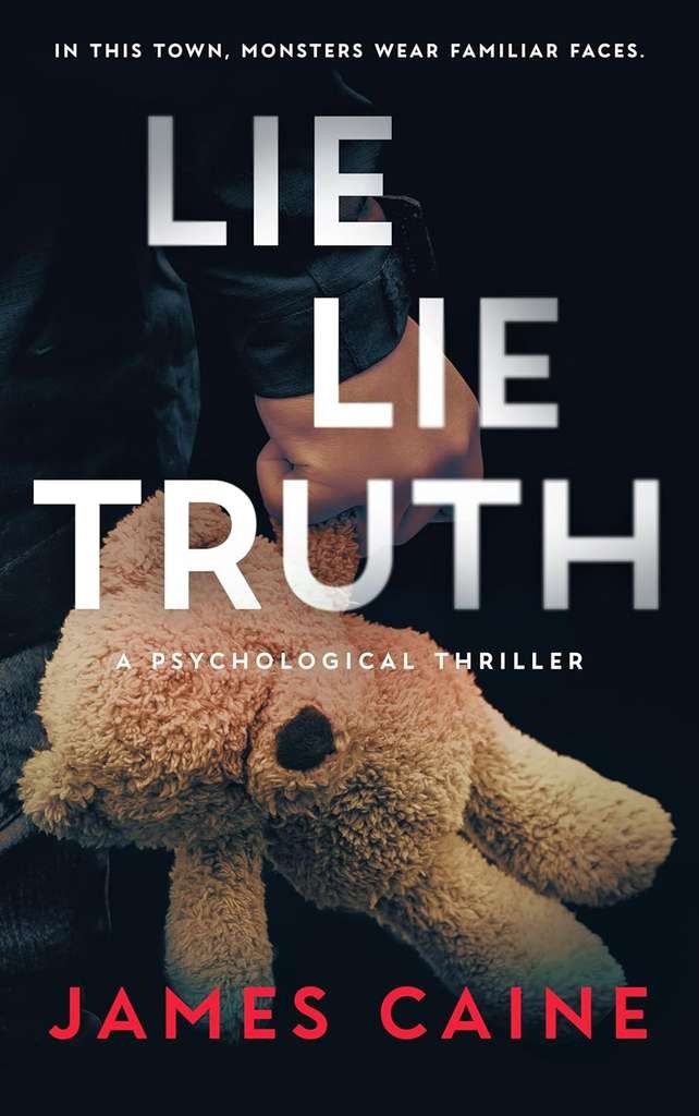Lie Lie Truth Kindle Edition by James Caine