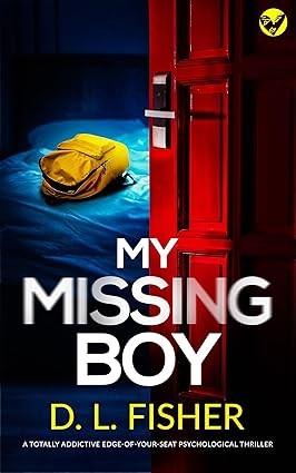 My Missing Boy by K.L. Slater, Kindle Edition