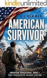 American Survivor: American Apocalypse: Book I - Post Apocalyptic Science Fiction eBook