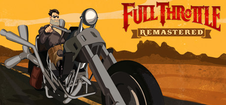 Full Throttle Remastered - PC/Steam