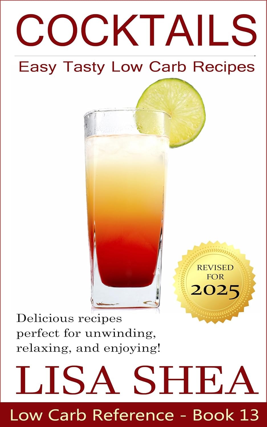 Cocktails - Low Carb Recipes (Low Carb Reference)