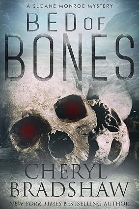Bed of Bones (Sloane Monroe Book 5) eBook