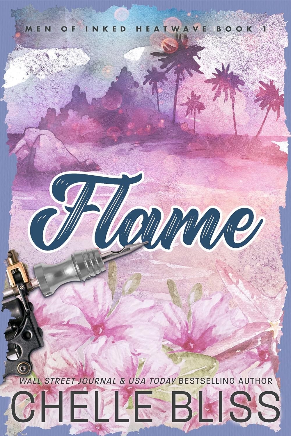 Flame (Men of Inked: Heatwave Book 1)
