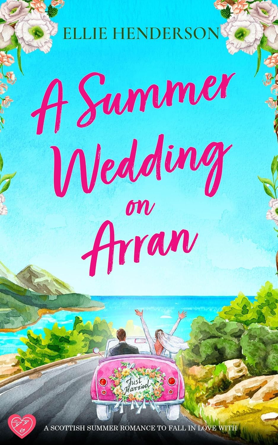 A Summer Wedding on Arran (Scottish Romances Book 1) Kindle Edition