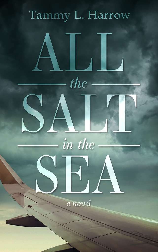 All the Salt in the Sea by Tammy L. Harrow, Kindle Edition