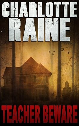 Teacher Beware: A Small Town Suspense Story (Grace Ellery Book 1)