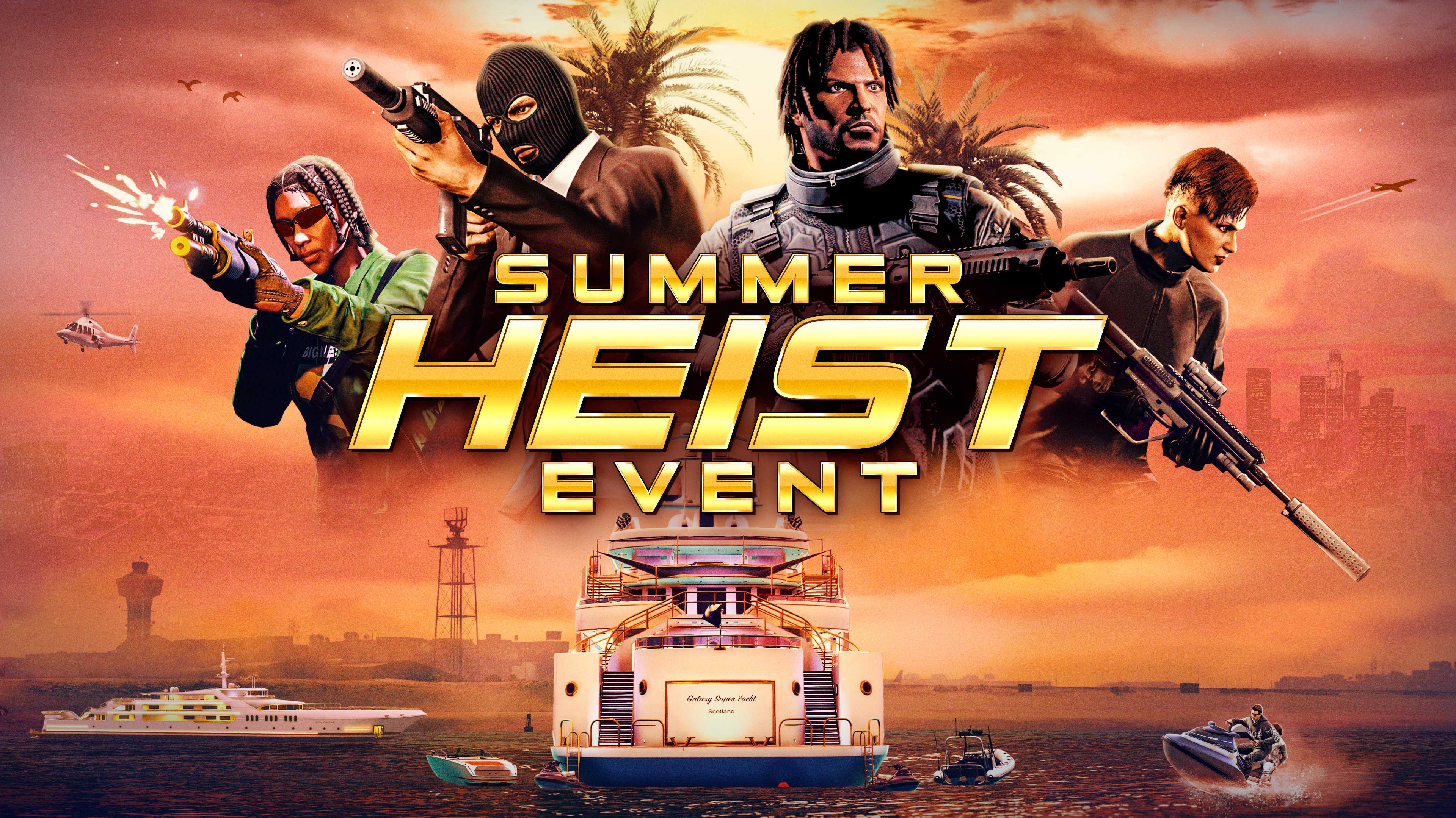 Summer Heist Event