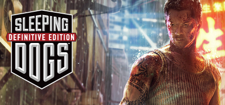 Sleeping Dogs: Definitive Edition - PC/Steam