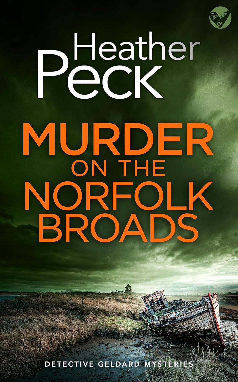 Murder on the Norfolk Broads (Detective Geldard Mysteries Book 1)